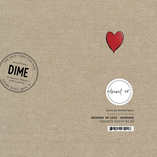 Pathway of Love - 6X6 Card