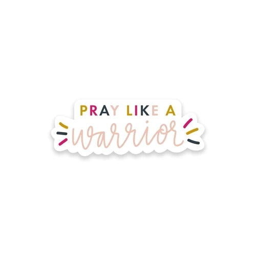 Sticker Pray Like a Warrior