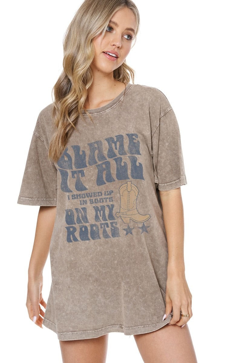 Blame It On My Roots Oversized Tee