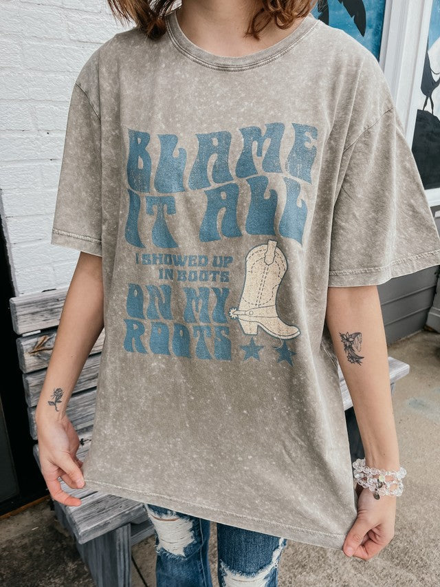 Blame It On My Roots Oversized Tee