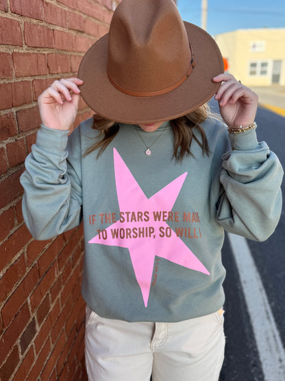 Stars Were Made To Worship Sweatshirt