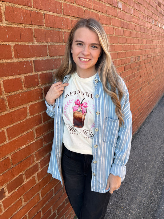 Over Caffeinated Mom's Club Tee