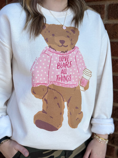 Love Bears all Things Sweatshirt
