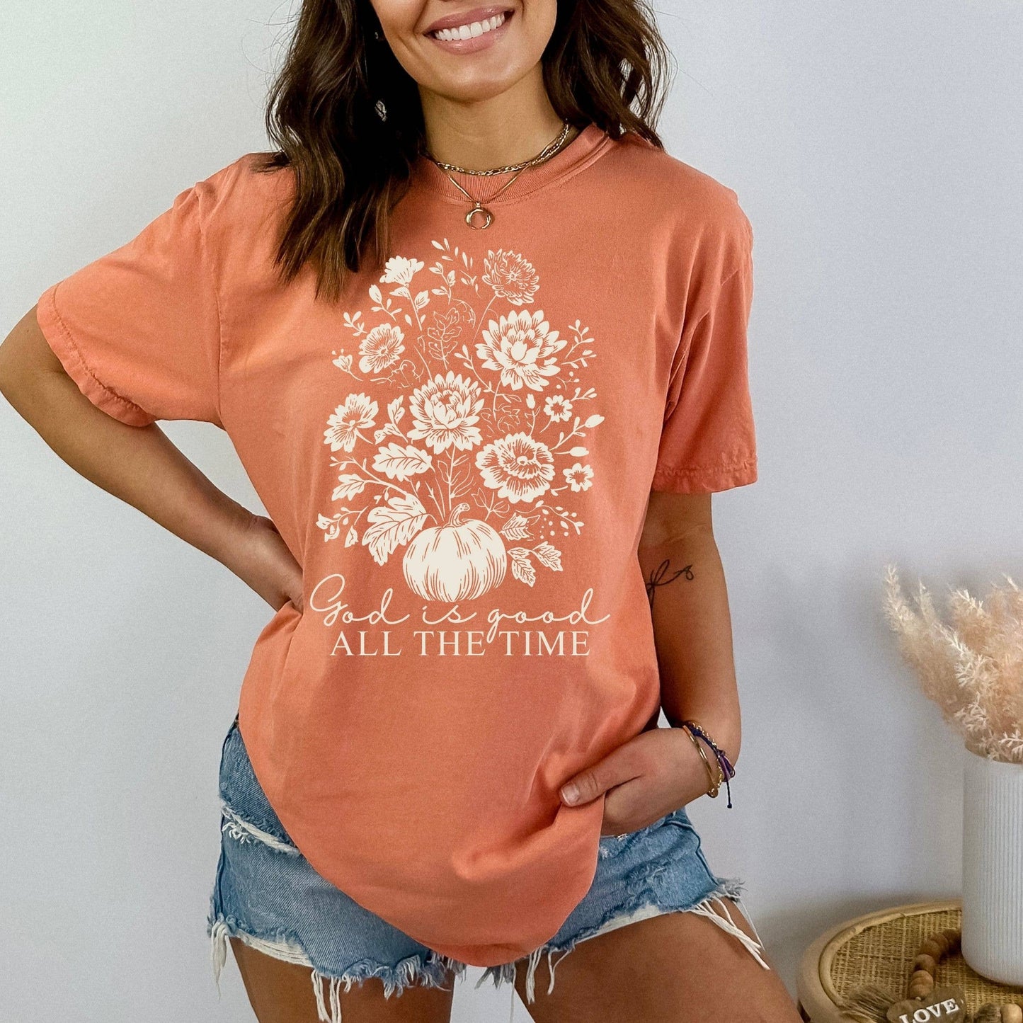 All The Time God Is Good Tee
