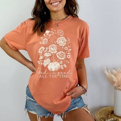 All The Time God Is Good Tee