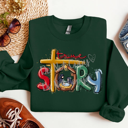 True Christmas Story Sweatshirt