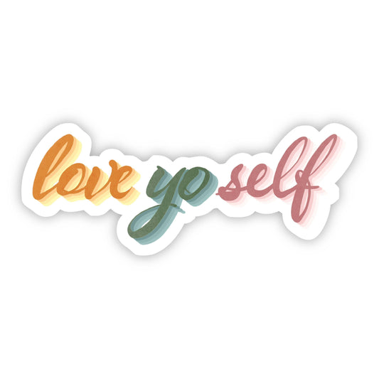 Big Moods - Love Yo Self Cursive Sticker